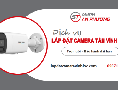 Lắp đặt camera Tân Vĩnh Lộc trọn gói, kỹ thuật khảo sát tận nơi