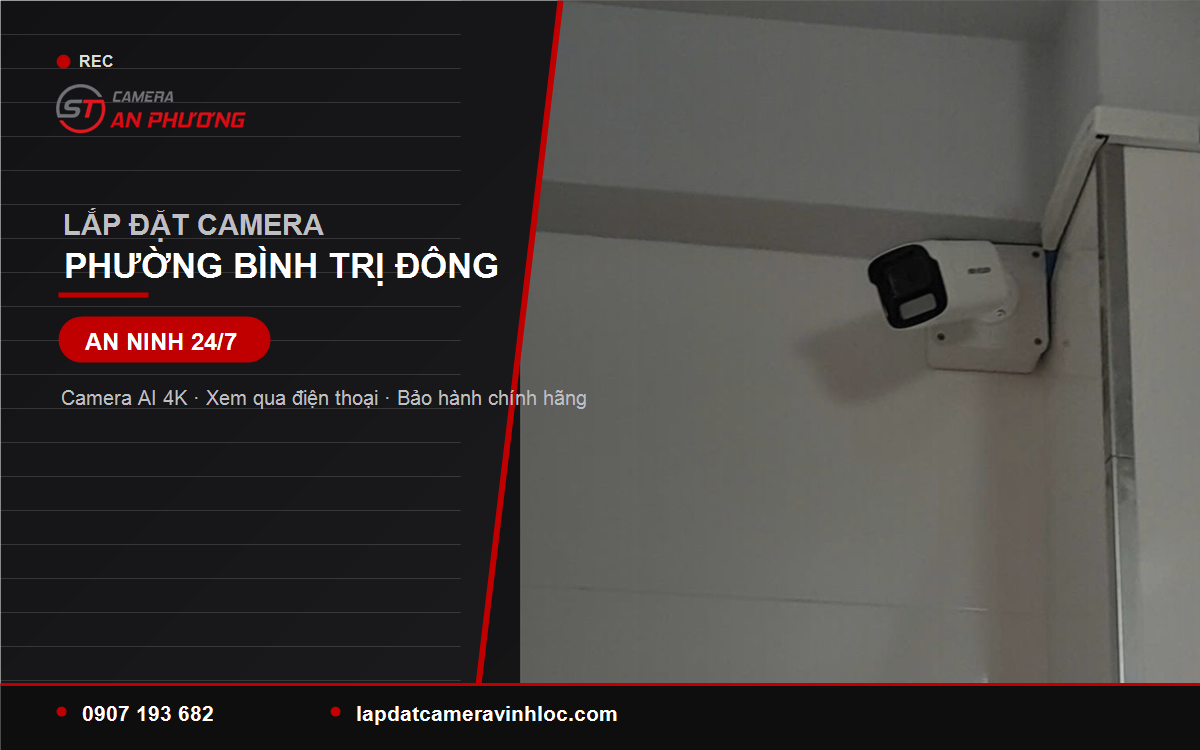 Lắp Đặt Camera Phường Bình Trị Đông