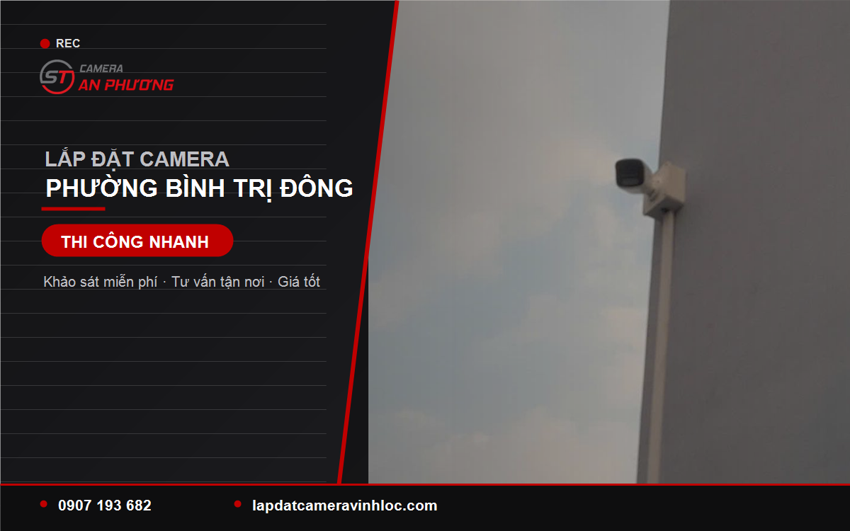 Lắp Đặt Camera Phường Bình Trị Đông