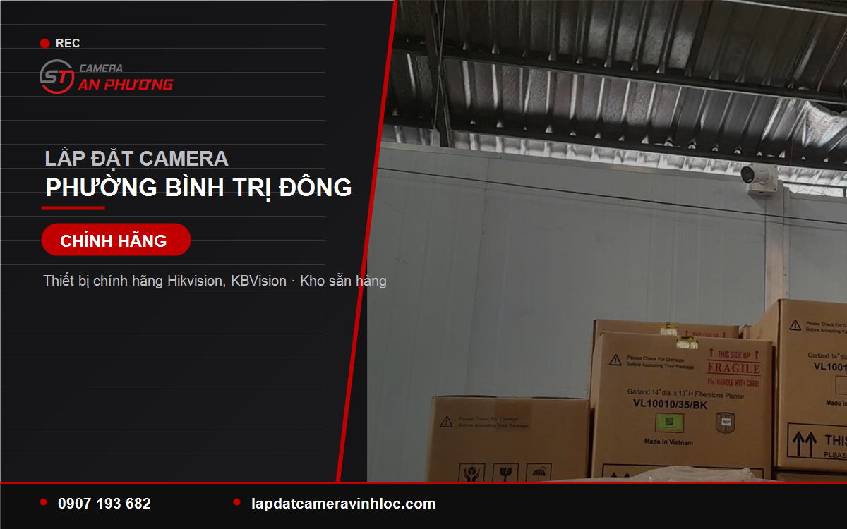 Lắp Đặt Camera Phường Bình Trị Đông