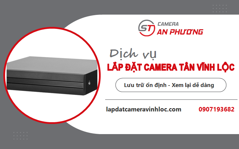lắp đặt camera Tân Vĩnh Lộc